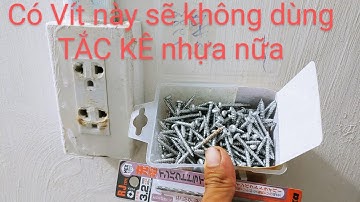 Vít Bắn Tường không cần Tắc Kê UNIKA | Siêu cứng,Siêu Tiện Lợi