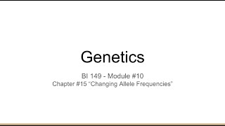 Genetics Chapter #15