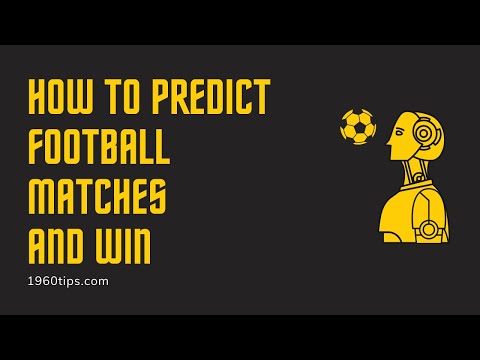 Video: How To Predict A Football Match