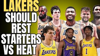 LAKERS SHOULD REST STARTERS