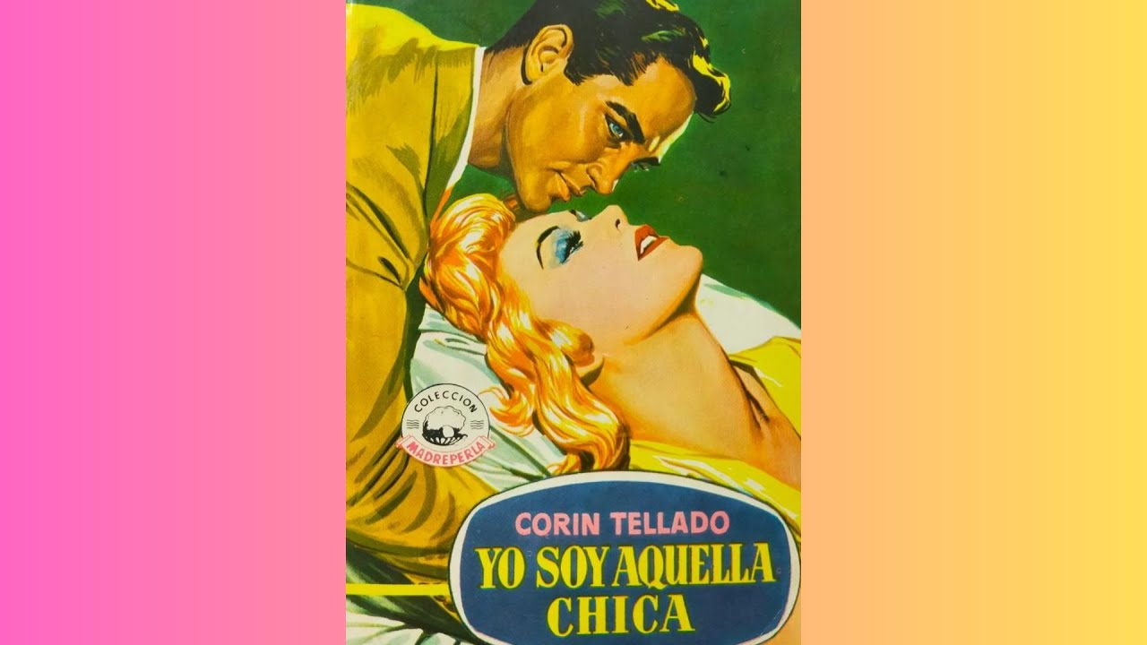 Yo soy aquella chica (1958) | Audiolibros Vanelix 🎧💕📕
