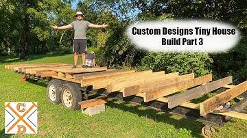 Tiny House Build Part 3