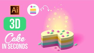 HOW TO MAKE 3D CAKE IN ADOBE ILLUSTRATOR 2022
