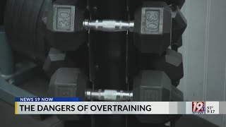 The Dangers Of Overtraining With Workout Anytime March 7, 2025 News 19 At 9 A.m.
