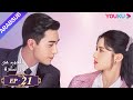 الحب من أول نظرة الحلقة 21 تشن شينغ شو تشانغ جينغ يي مسلسل رومانسي حلو 
