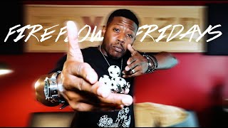 EDVANZD - Fire Flow Fridays - "Champion Bars" #Freestyle
