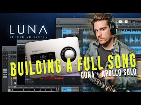 building-a-full-song-start-to-finish-in-universal-audio-luna-with-the-apollo-solo-pt-1