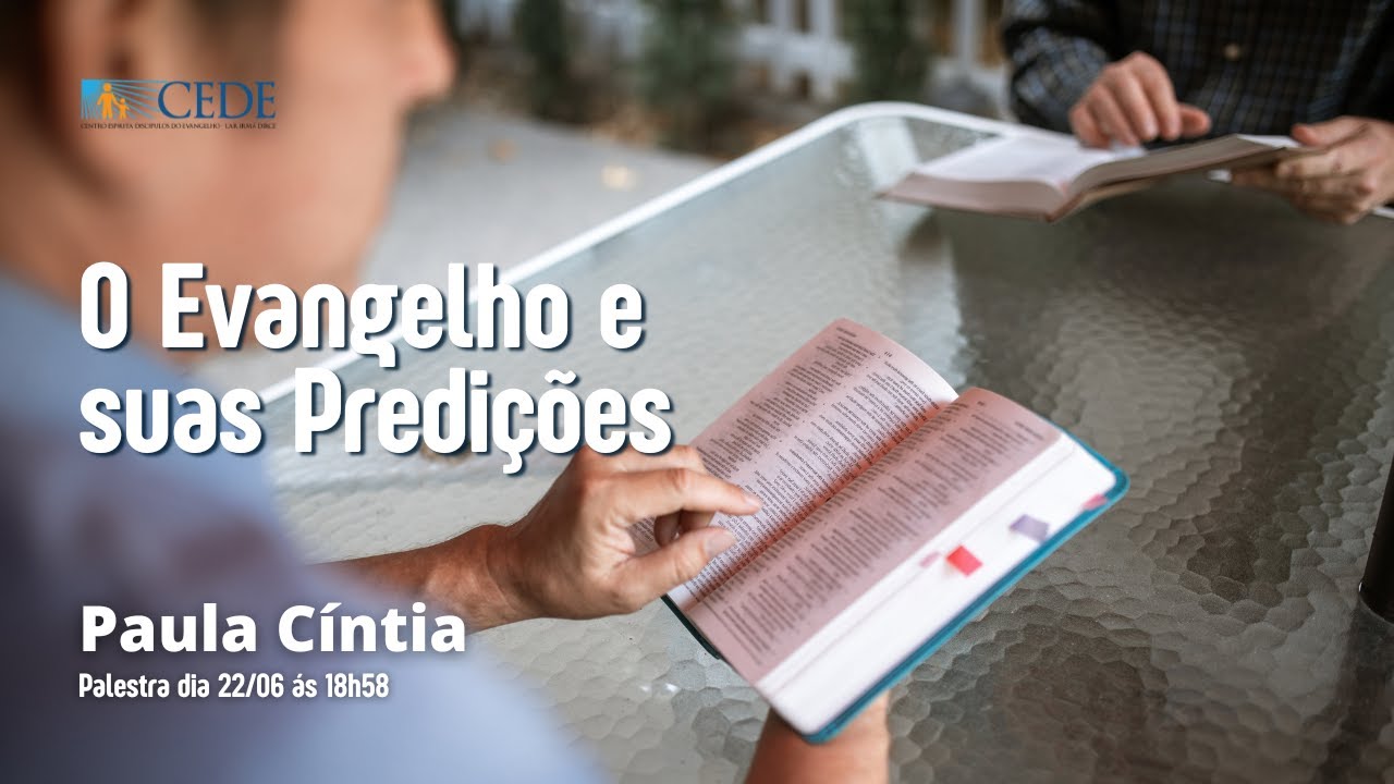 O Evangelho e suas Predições – Paula Cíntia - YouTube
