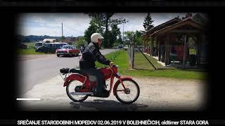 Srečanje Mopedov 02.06.2019 Društvo Oldtimer Stara Gora