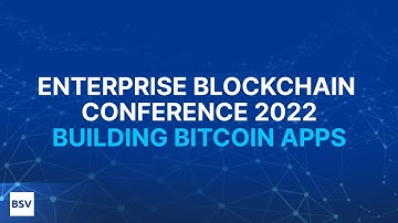 Building Bitcoin Apps The Easy Way with MetaStreme | Enterprise Blockchain Conference 2022
