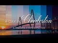 A DAY IN CHARLESTON - A Timelapse & Hyperlapse Film in 4K