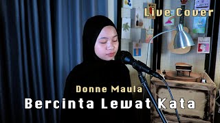 Bercinta Lewat Kata - Donne Maula & Yura Yunita (Cover by Caesa Naya)