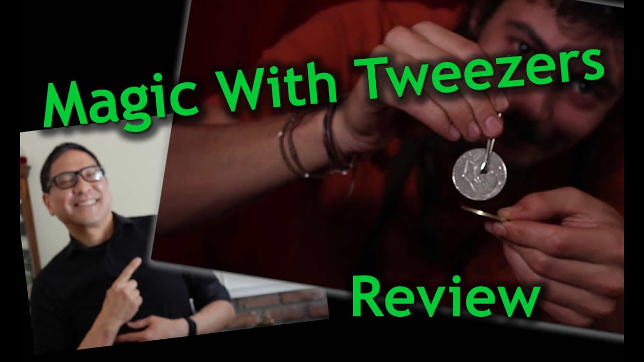 Magic With Tweezers Review of Chinese Tweezers YouTube