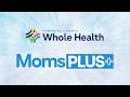 Moms PLUS+