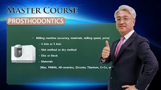 [Master Course - PROSTHODONTICS] Workflow of digital dentistry