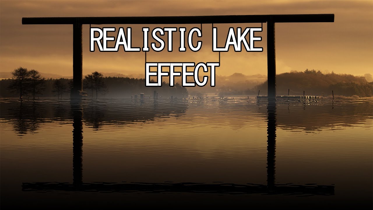 CS6 Realistic Lake Effect Tutorial YouTube