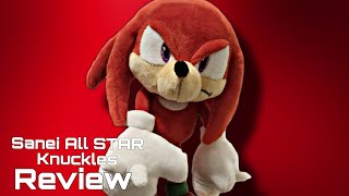 Sanei All Star 2024 Knuckles Plush - Unboxing + Review