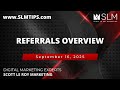 Referrals Overview 9/16