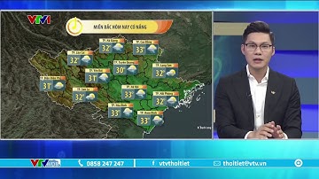 Dự báo thời tiết 5h30 - 26/05/2023 | Cả nước sáng nắng, chiều mưa giông | VTVWDB