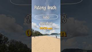 Patong beach today 20260513 #プーケット #パトンビーチ #タイ #phuket #patongbeach #thailand