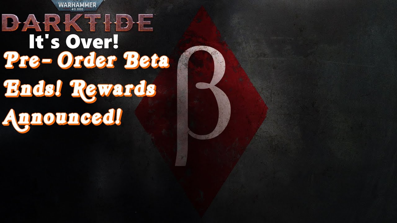 Warhammer 40k Darktide: Pre-Order Beta just ended! Rewards Announced