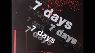 Kina - 7 Days Club Mix