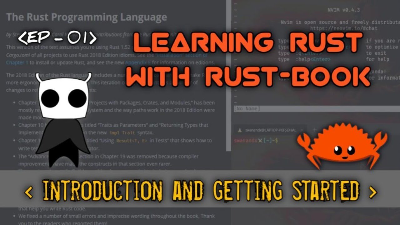 Getting started with Rust and The Rust Book Learning Rust EP01