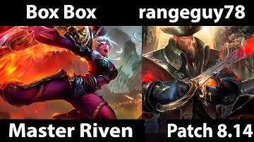 [ Box Box ] Riven vs Gangplank [  rangeguy78 ] Top -  Box Box Riven Stream