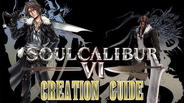 Squall Leonhart (Final Fantasy VIII) - SoulCalibur VI Creation Guide