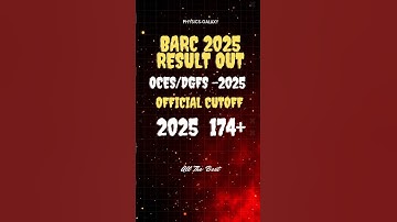 BARC 2025 Result Out|Official Cutoff|OCES/DGFS-2025|@physicsgalaxy1537 #barc2025 #barc #gate