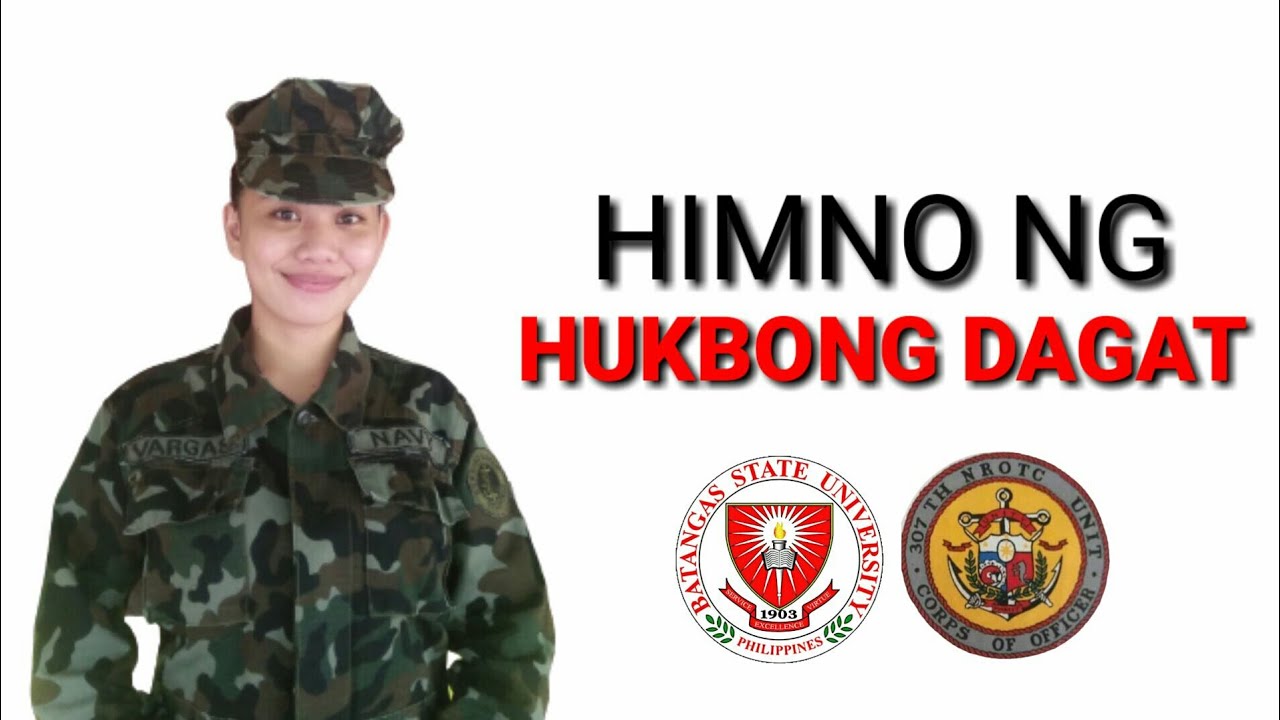 HIMNO NG HUKBONG DAGAT 307THNROTCU BATANGAS STATE UNIVERSITY