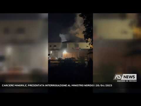 CARCERE MINORILE, PRESENTATA INTERROGAZIONE AL MINISTRO NORDIO | 20/04/2023