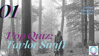 Pop Quiz Episode 1 Taylor Swift Teaches You English - Folkloreevermore Edition