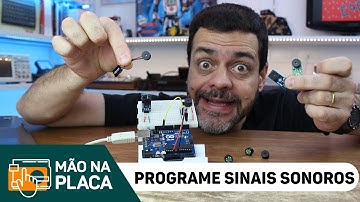 Como Usar Buzzer no Arduino?  #MãoNaPlaca