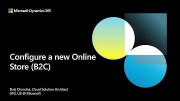 D365 Commerce Academy - Create a new Online Store