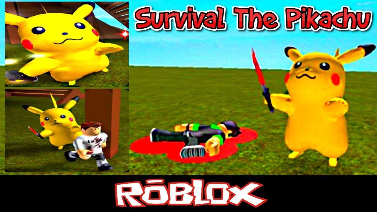 Survival The Pikachu By Mytalkingtomroleplay Roblox Youtube - pikachu song mid on roblox