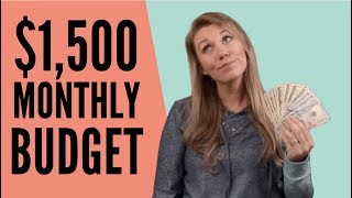 HOW TO BUDGET FOR A $1,500 MONTHLY INCOME