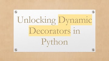 Unlocking Dynamic Decorators in Python