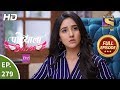 Patiala Babes - Ep 279 - Full Episode - 20th December, 2019