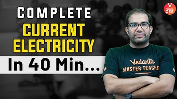 Quick Revision of Current Electricity Class 12🔥 | JEE Main 2022 [IIT JEE Physics👻] | Vedantu JEE✌