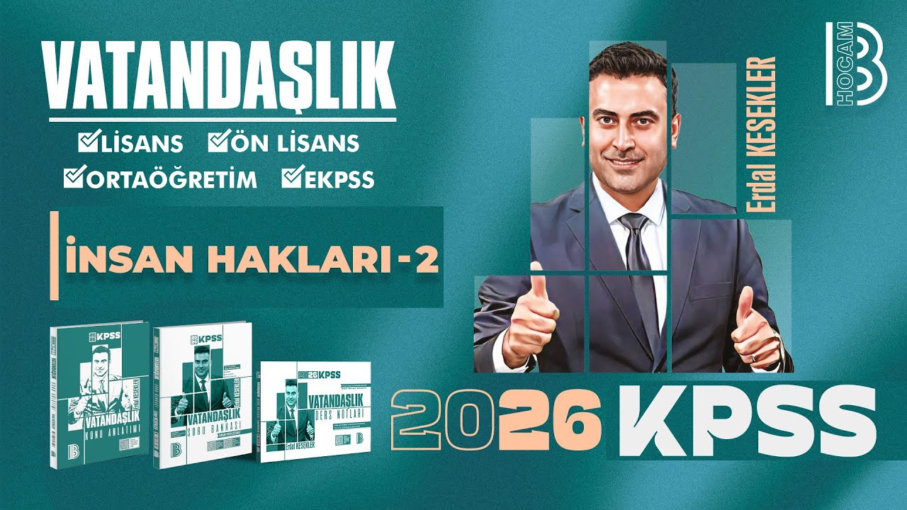 36) 2026 KPSS Vatandaşlık - İnsan Hakları 2 - Erdal KESEKLER