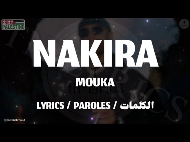 MOUKA - NAKIRA + LYRICS {TN-L} class=