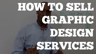 Digital Marketing Consulting | How to Sell Graphic Design Services