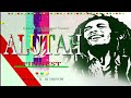 The best alutah reggae mix of 2024 dj flux  dj trevor