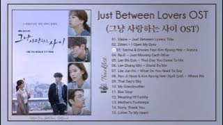 [Full Album] Just Between Lovers OST / Rain or Shine OST / 그냥 사랑하는 사이 OST (OST & Bgm)