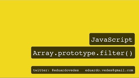 JavaScript - Array.prototype.filter