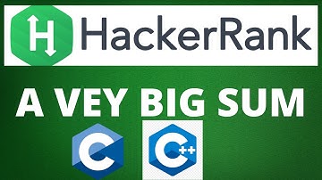A Very Big Sum HackerRank Solution in C / C++ Explained | Problem Solving | Hindi | Binary Coders