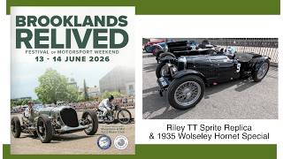 Brooklands Relived 2026. Riley Tt Sprite Replica And 1935 Wolseley Hornet Special