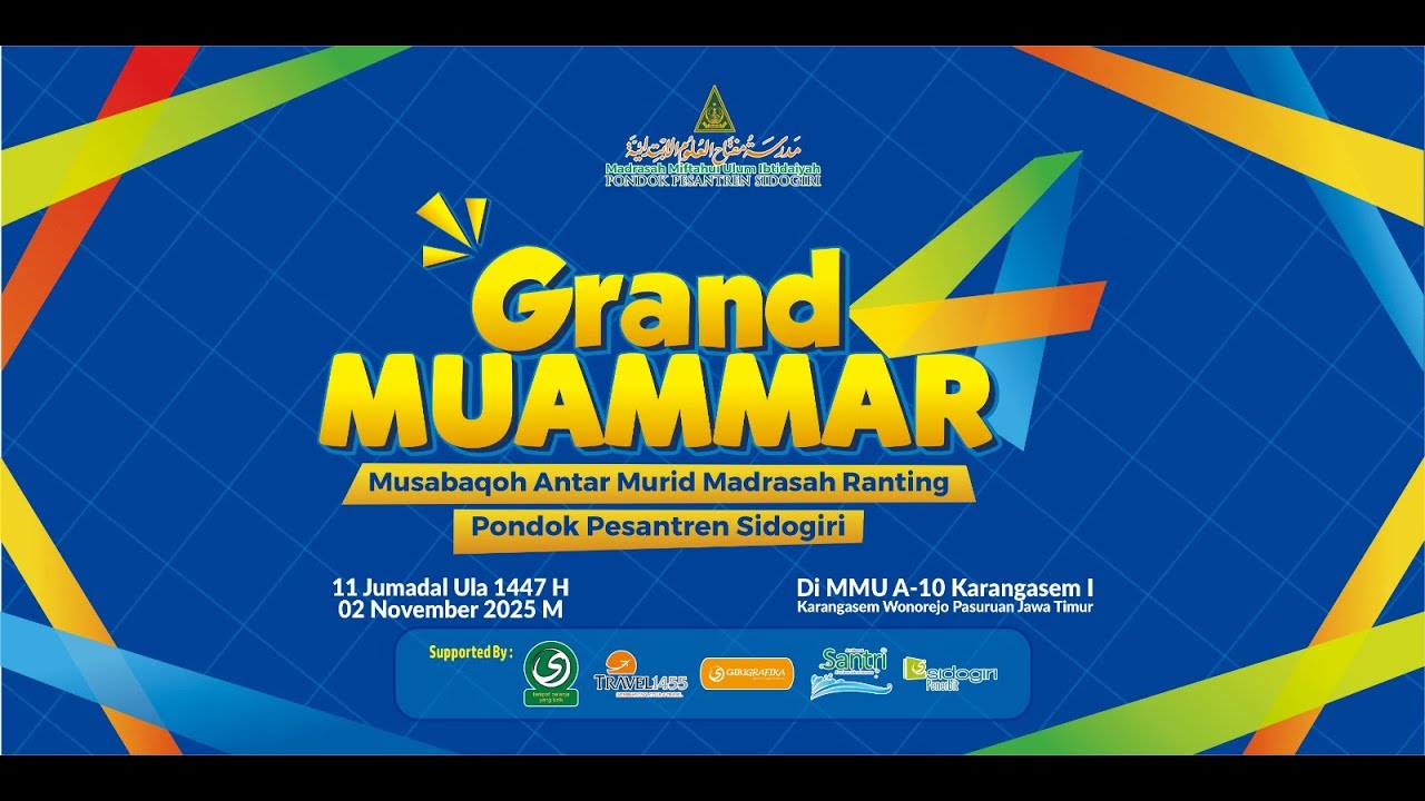 LIVE STREAM | GRAND MUAMMAR 4 | MADRASAH RANTING PONDOK PESANTREN SIDOGIRI | DI MMU A-10 KARANGASEM