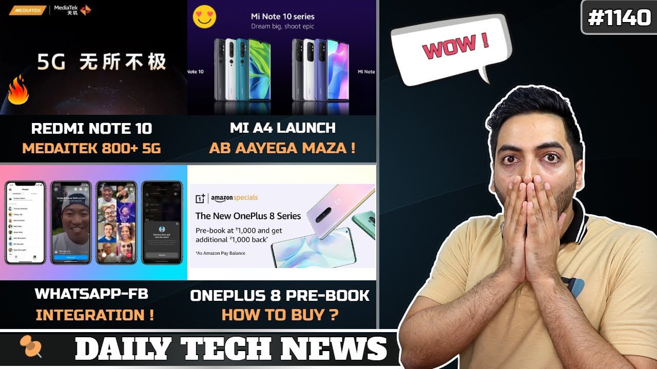 Redmi Note 10 Mediatek 800+,WhatsApp FB Integration,MI A4 India Launch,Realme Watch Specs,Exynos 992